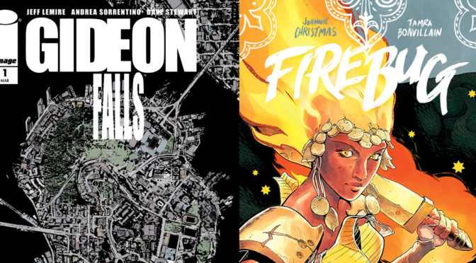 MARCH 7TH: IMAGE COMICS Double Launch for FIREBUG & GIDEON FALLS with JOHNNIE CHRISTMAS & JEFF LEMIRE!